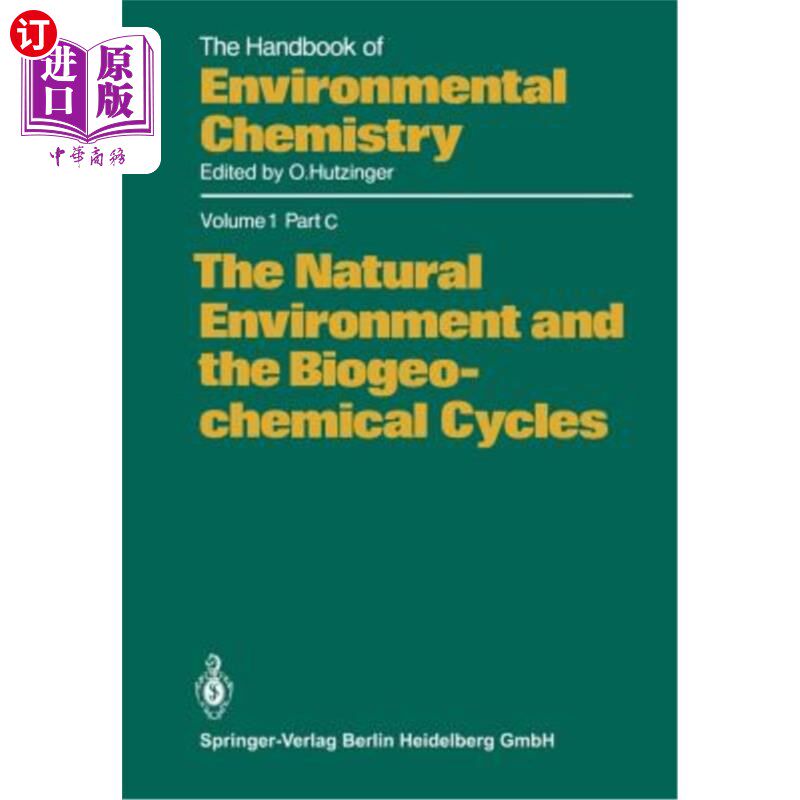 海外直订The Natural Environment and the Biogeochemical Cycles 自然环境与生物地球化学循环