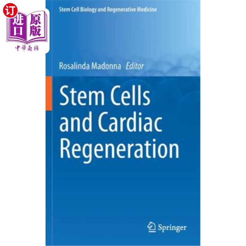 海外直订Stem Cells and Cardiac Regeneration 干细胞与心脏再生