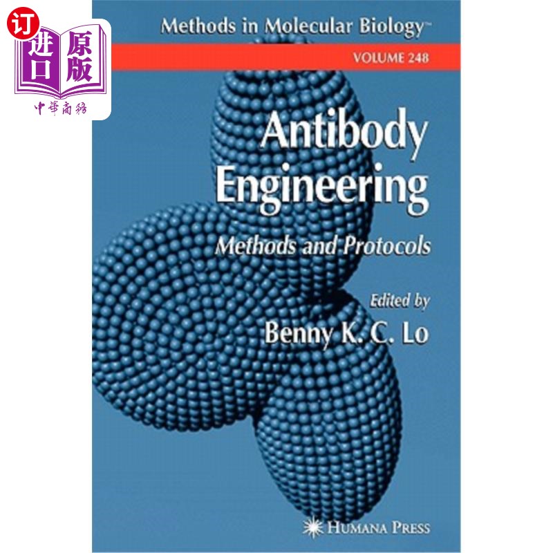 海外直订医药图书Antibody Engineering: Methods and Protocols 抗体工程：方法和方案