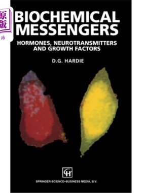 海外直订Biochemical Messengers: Hormones, Neurotransmitters and Growth Factors 生化信使:激素，神经递质和生长因子