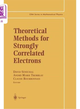 海外直订Theoretical Methods for Strongly Correlated Electrons 强相关电子的理论方法