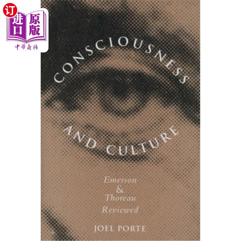 海外直订Consciousness and Culture: Emerson and Thoreau Reviewed 意识与文化:爱默生和梭罗回顾