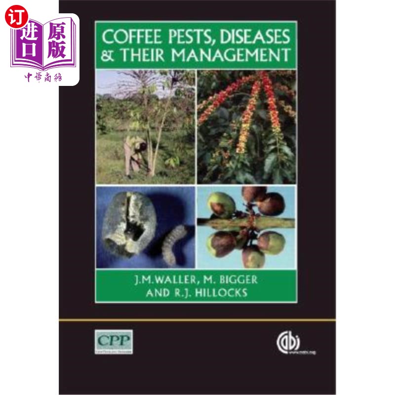海外直订Coffee Pests, Diseases and Their Management 咖啡病虫害及其防治