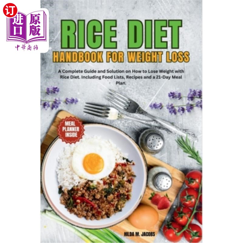 海外直订医药图书Rice Diet Handbook for Weight Loss: A Complete Guide and Solution on How to Lose 米饭减肥手册：一个