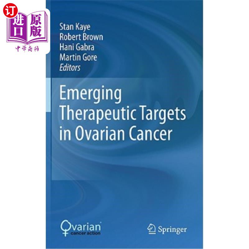 海外直订医药图书Emerging Therapeutic Targets in Ovarian Cancer 卵巢癌新的治疗靶点