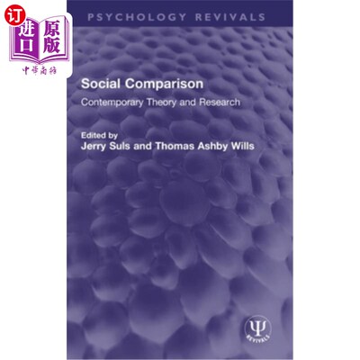 海外直订Social Comparison: Contemporary Theory and Research 社会比较：当代理论与研究