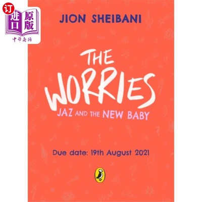 海外直订Worries: Jaz and the New Baby 忧虑:爵士和新生儿