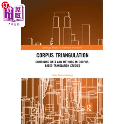 海外直订Corpus Triangulation: Combining Data and Methods in Corpus-Based Translation Stu  语料库三角剖分：结合基于