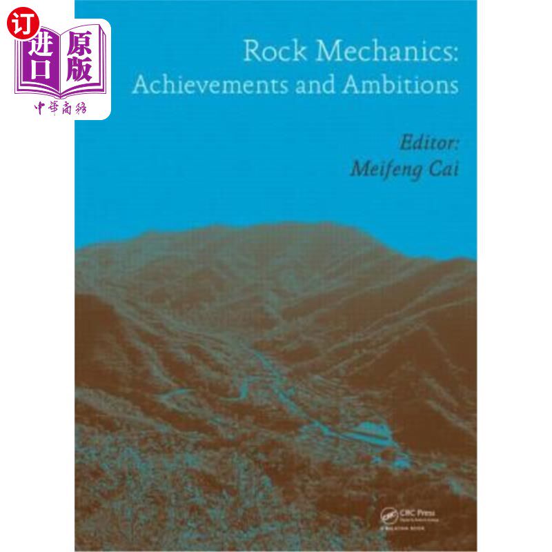 海外直订Rock Mechanics: Achievements and Ambitions 岩石力学:成就与抱负