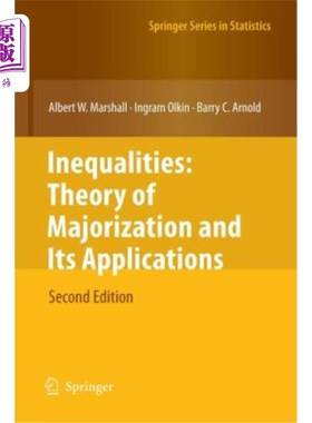 海外直订Inequalities: Theory of Majorization and Its Applications 不平等：优化理论及其应用
