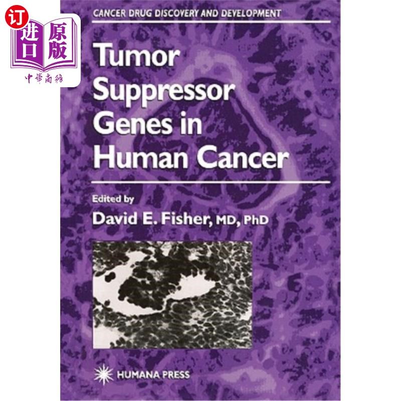 海外直订医药图书Tumor Suppressor Genes in Human Cancer 癌症中的抑癌基因