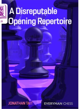 海外直订A Disreputable Opening Repertoire 一个声名狼藉的开场曲目