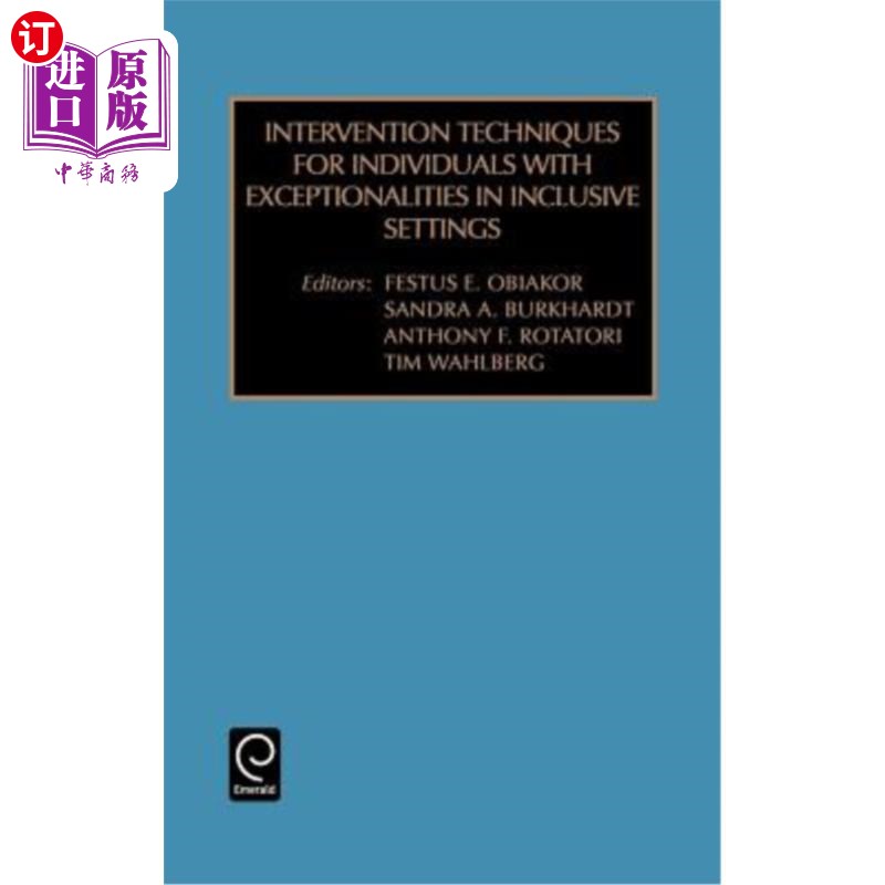 海外直订Intervention Techniques for Individuals with Exceptionalities in Inclusive Setti 高级特殊教育13