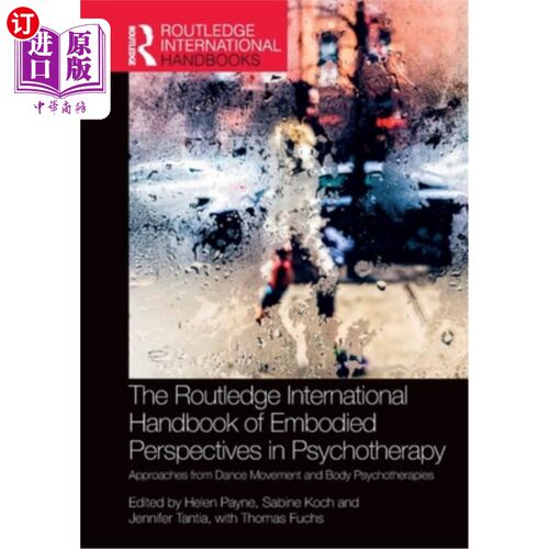 海外直订医药图书The Routledge International Handbook of Embodied Perspectives in Psychotherapy:  劳特利奇国际心理治