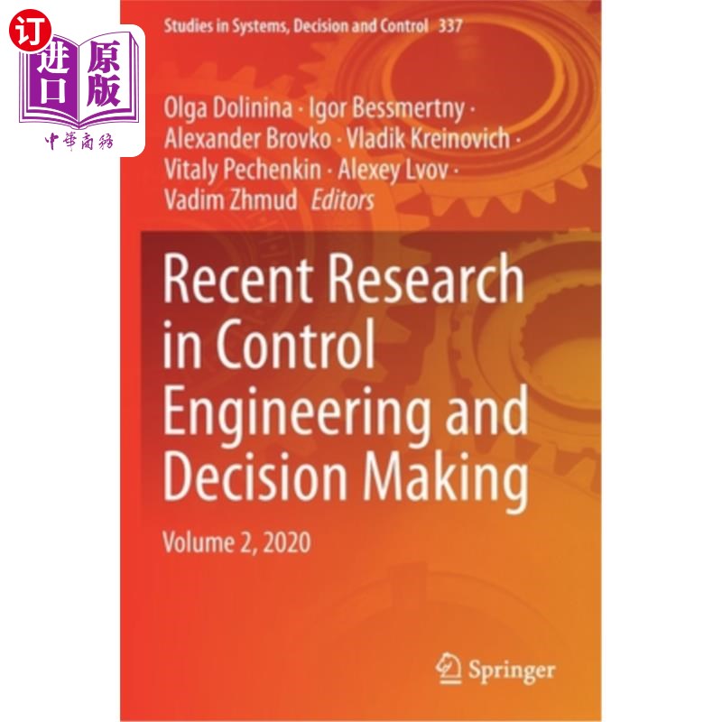 海外直订Recent Research in Control Engineering and Decision Making: Volume 2, 2020 控制工程与决策研究进展:第2卷，2020