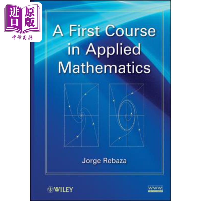 现货 应用数学启蒙课 A First Course in Applied Mathematics 英文原版 Jorge Rebaza 中商原版