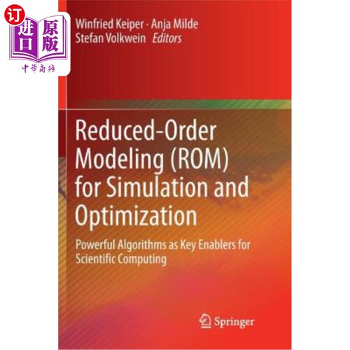 海外直订Reduced-Order Modeling (Rom) for Simulation and Optimization: Powerful Algorithm 模拟与优化的降阶建模（ROM