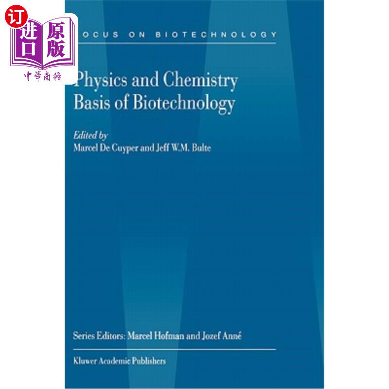 海外直订Physics and Chemistry Basis of Biotechnology 生物技术的物理和化学基础