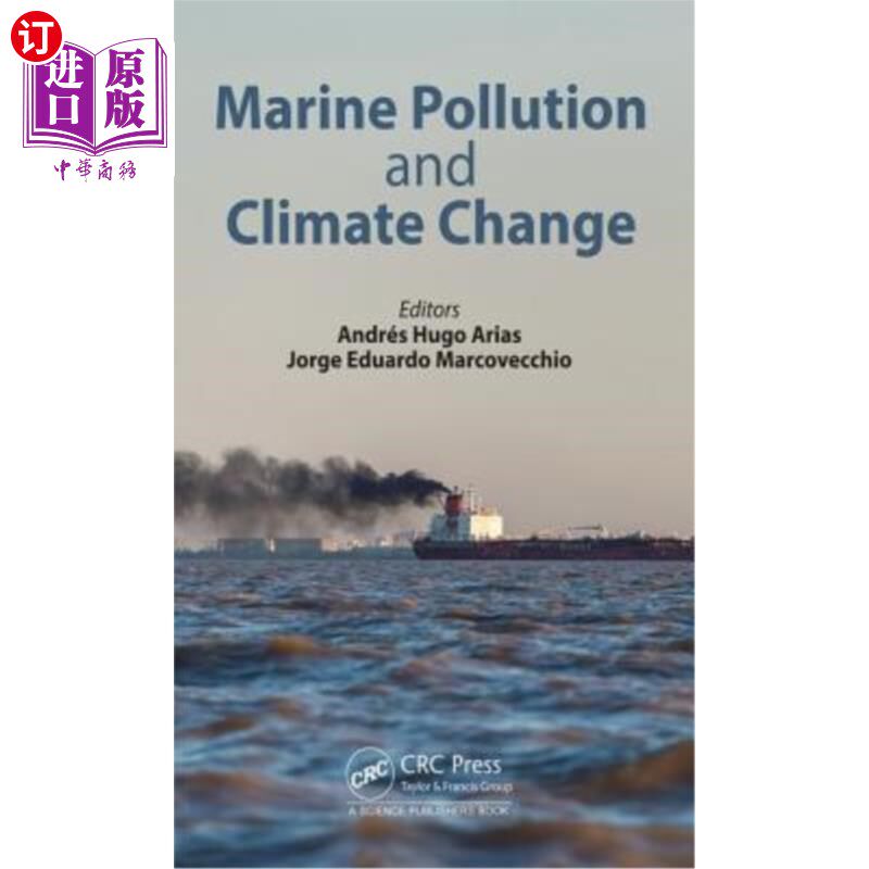 海外直订Marine Pollution and Climate Change 海洋污染与气候变化