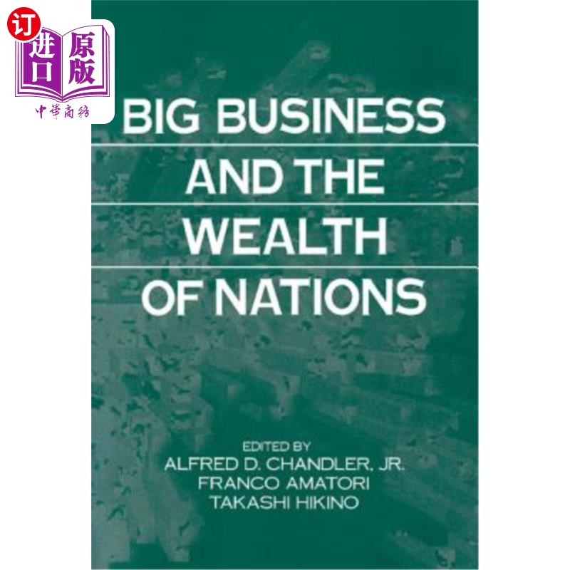 海外直订Big Business and the Wealth of Nations 大企业与国富论