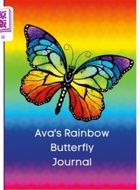 海外直订Rainbow Butterfly Diary: For Ava to Share! 彩虹蝴蝶日记:让艾娃分享!