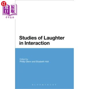 海外直订Studies Laughter 研究 Interaction 互动中笑声