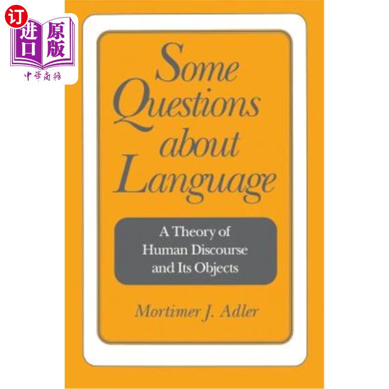 海外直订Some Questions about Language: A Theory of Human Discourse and Its Objects 关于语言的几个问题:人类话语理论