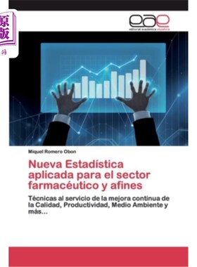 海外直订医药图书西班牙语 Nueva Estadística aplicada para el sector farmacéutico y afines 制药及相关行业的新应用统计