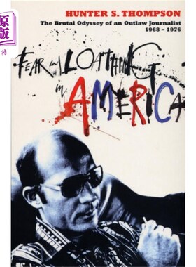 海外直订Fear and Loathing in America 美国的恐惧和厌恶