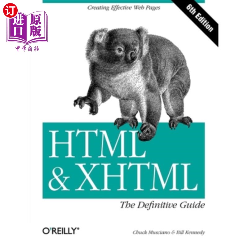 海外直订HTML & Xhtml: The Definitive Guide: The Definitive Guide HTML & Xhtml:权威指南:权威指南