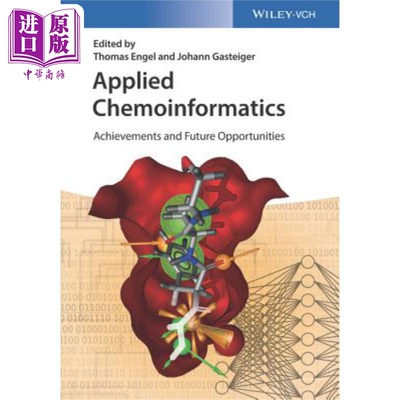 应用化学信息学-成就与未来机遇 Applied Chemoinformatics - Achievements And Future Opportunities  英文原版 中商原版