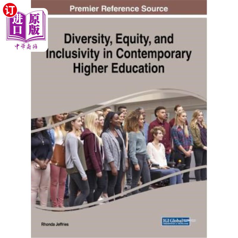 海外直订Diversity, Equity, and Inclusivity in Contemporary Higher Education 当代高等教育的多样性、公平性和包容性
