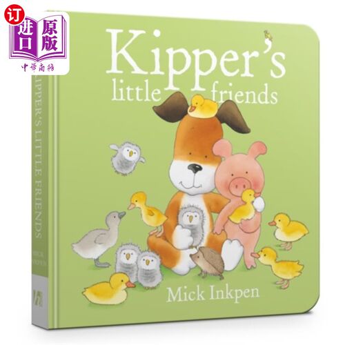 海外直订Kipper's Little Friends Board Book 《基珀的小朋友们》