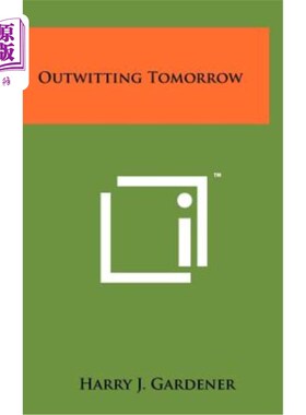 海外直订Outwitting Tomorrow 取胜,明天