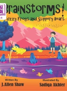 海外直订Brainstorms! Fuzzy Frogs and Slippery Bears! 头脑风暴!毛茸茸的青蛙和滑溜溜的熊!