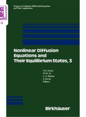 海外直订Nonlinear Diffusion Equations and Their Equilibrium States, 3: Proceedings from  非线性扩散方程及其平衡态，