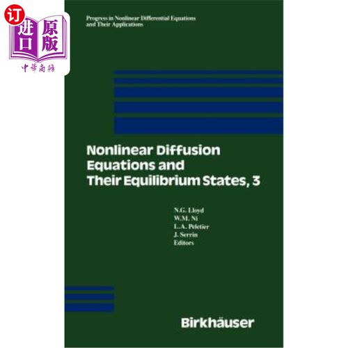 海外直订Nonlinear Diffusion Equations and Their Equilibrium States, 3: Proceedings from  非线性扩散方程及其平衡态，