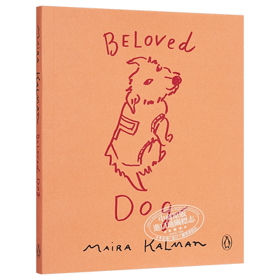 美国插画师Maira Kalman 心爱的狗 Beloved Dog英文原版Maira Kalman【中商原版】