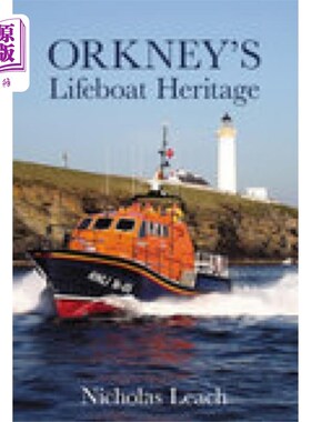 海外直订Orkney's Lifeboat Heritage 奥克尼的救生艇遗产
