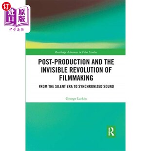 the Invisible 后期制作和电影制作 Production 无形革命 ... and 海外直订Post Revolution
