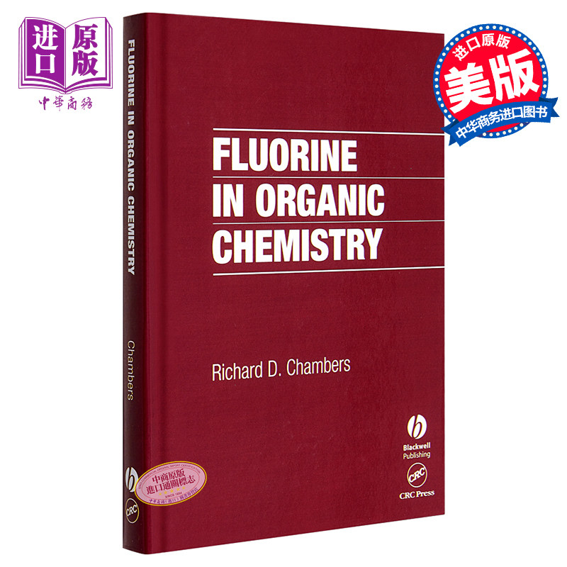 现货 有机化学的氟 英文原版 Fluorine In Organic Chemistry Richard D Chambers【中商原版】