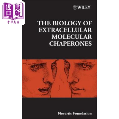 现货 细胞外分子伴侣生物学 The Biology of Extracellular Molecular Chaperones Derek J. Chadwick 英文原版 中商原版