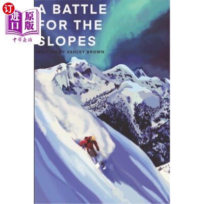 海外直订A Battle for the Slopes 山坡之战