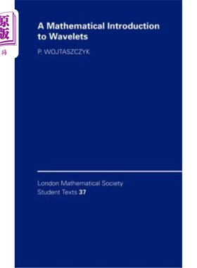 海外直订A Mathematical Introduction to Wavelets 小波的数学介绍