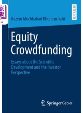 海外直订Equity Crowdfunding: Essays about the Scientific Development and the Investor Pe 股权众筹:科学发展与投资者视角