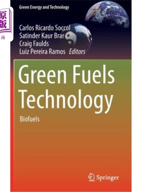 海外直订Green Fuels Technology: Biofuels 绿色燃料技术：生物燃料