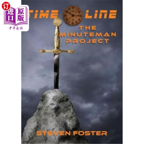 海外直订Timeline: The Minuteman Project 时间线：民兵项目