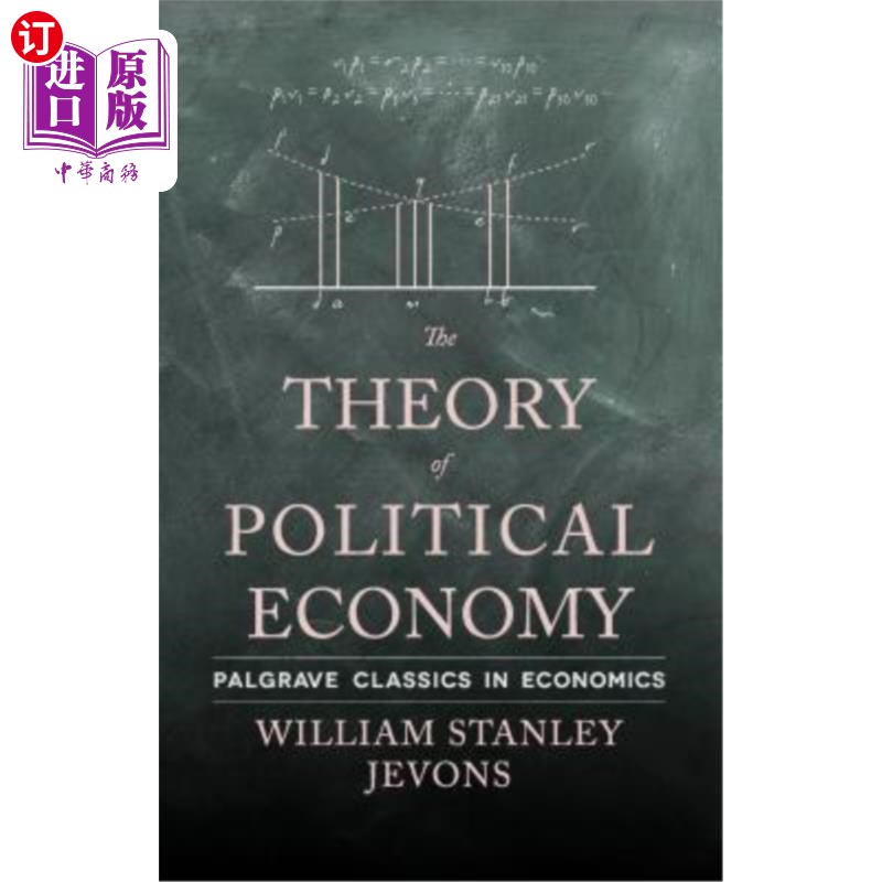 海外直订The Theory of Political Economy 政治经济学理论