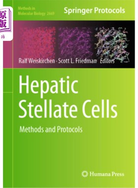 海外直订Hepatic Stellate Cells: Methods and Protocols 肝星状细胞:方法和方案