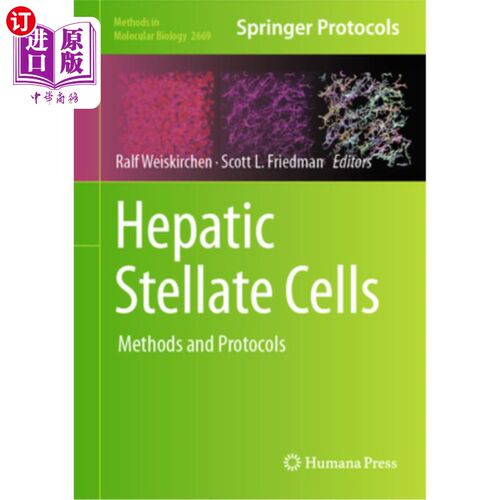 海外直订Hepatic Stellate Cells: Methods and Protocols 肝星状细胞:方法和方案